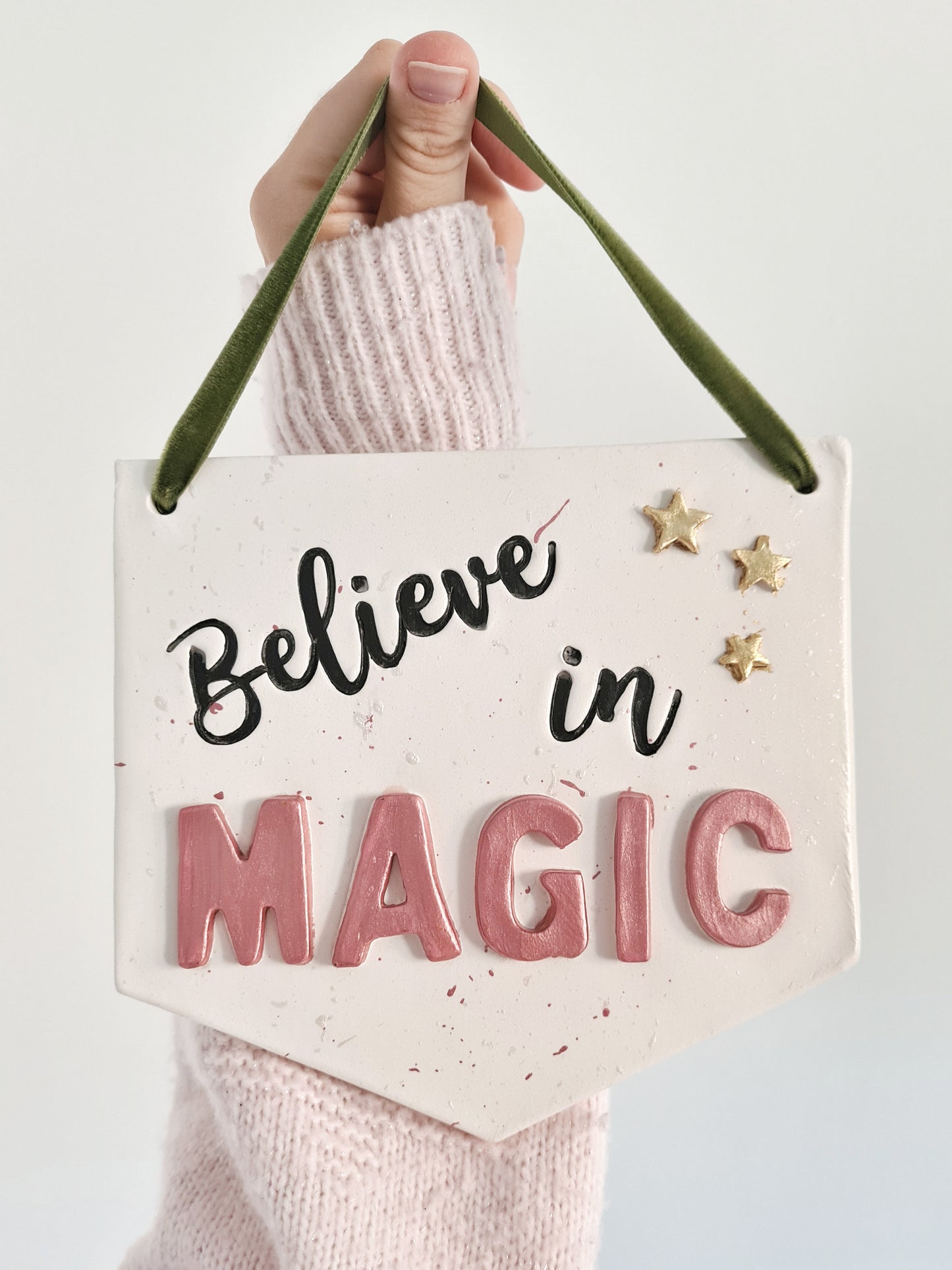 Believe in magic sign